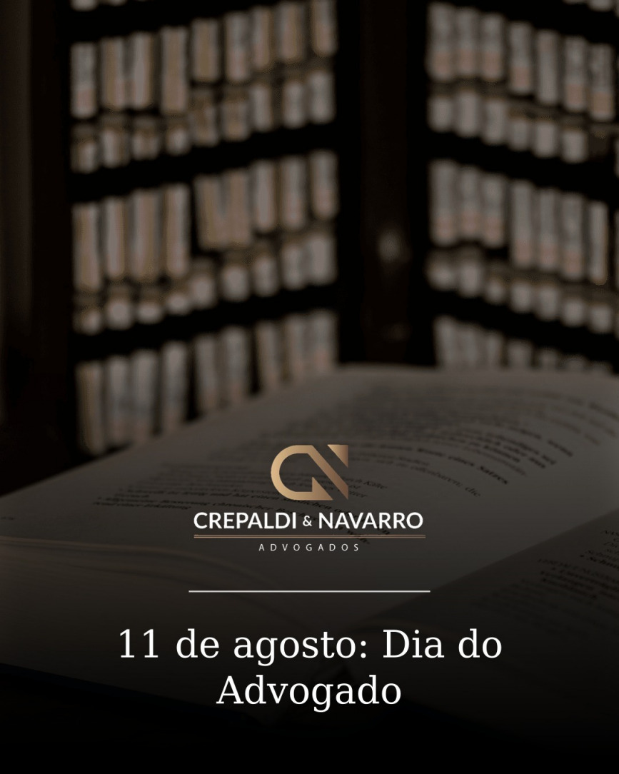 11 de agosto: Dia do Advogado